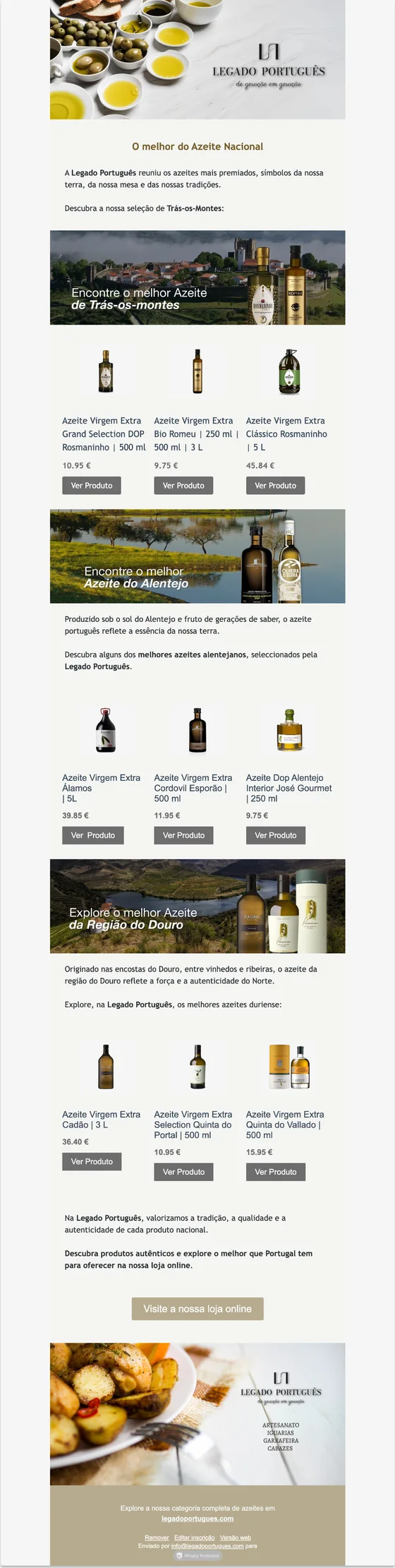 Newsletter sobre o melhor azeite nacional, por região: Trás-os-Montes, Alentejo e Douro